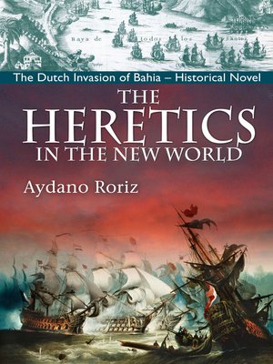 cover image of The Heretics In the New World